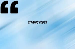 Titanic-Flute-Ringtone-Free-Download