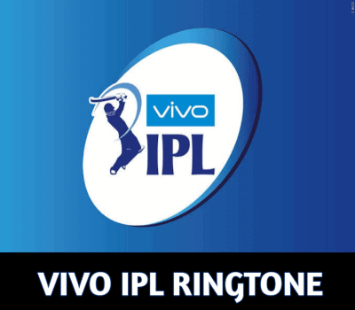 Vivo IPL Ringtone Download Free MP3 to your Phone