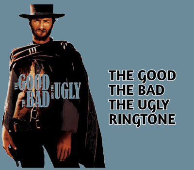 the-good-the-bad-and-the-ugly-ringtone