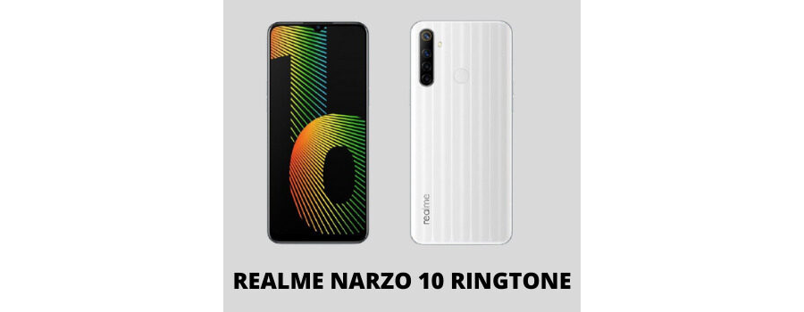 Realme Narzo 10 Ringtone Download MP3 for Free