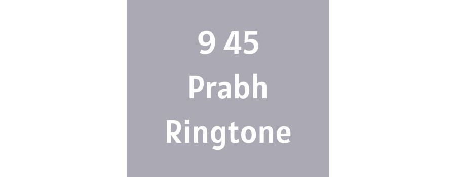 9 45 Ringtone Download - Prabh Song