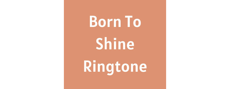 Born To Shine Ringtone Download - Diljit Dosanjh