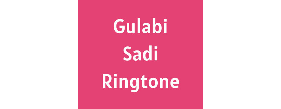 Gulabi Sadi Ringtone Download MP3 - Sanju Rathod